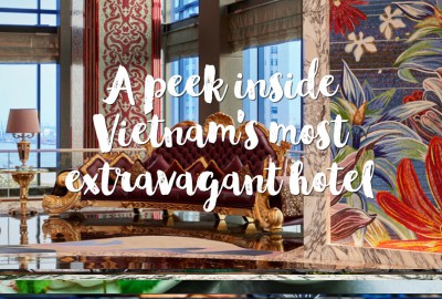A peek inside Vietnam's most extravagant hote