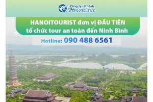 Ninh Bình - Tour du lịch an toàn & khép kín