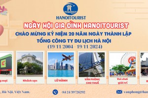 Ngày hội gia đình Hanoitourist 2024: Hướng tới kỷ niệm 20 năm gắn kết và phát triển